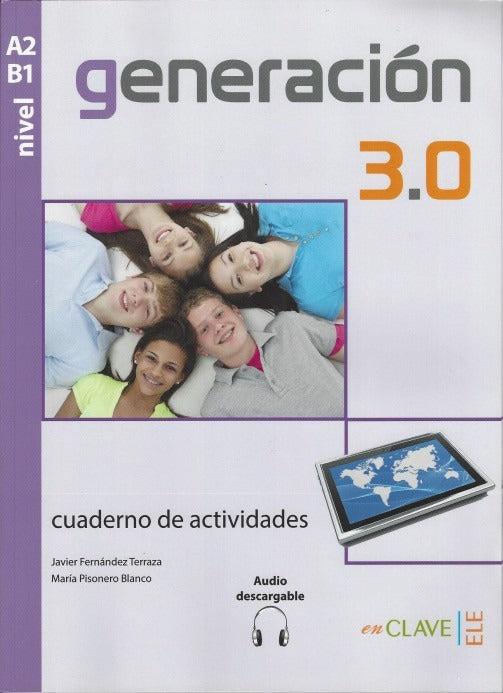 Generación 3.0 A2-B1 cuaderno de actividades +audio descargable | enClave-ELE (Ciltsiz)