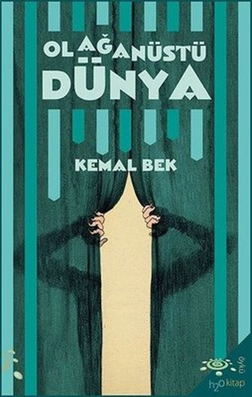 Olağanüstü Dünya | h2o Kitap (İnce Kapak)