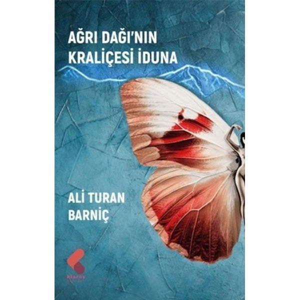 Ağrı Dağı'nın Kraliçesi İduna | Klaros Yayınları
