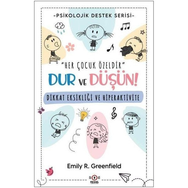 Dikkat Eksikliği ve Hiperaktivite - Psikolojik Destek Serisi | Nesnel Publishing