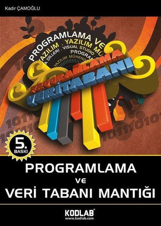 Programlama ve Veritabanı Mantığı | Kodlab (İnce Kapak)