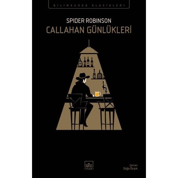 Callahan Günlükleri - Bilimkurgu Klasikleri | İthaki Yayınları