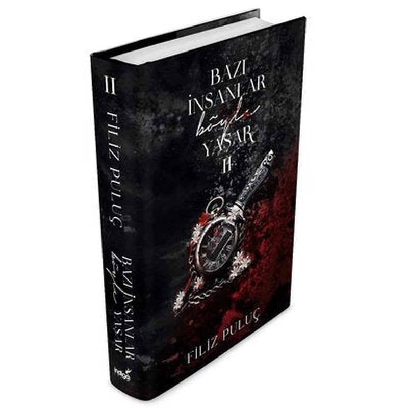 Bazı İnsanlar Böyle Yaşar 2 | İndigo Kitap (Ciltli)