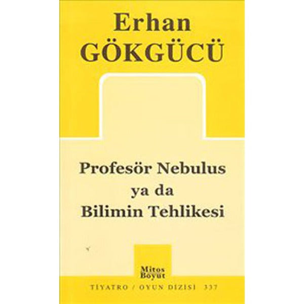 Profesör Nebulus ya da Bilimin Tehlikesi