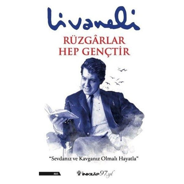 Rüzgarlar Hep Gençtir | İnkılap Kitabevi (İnce Kapak)
