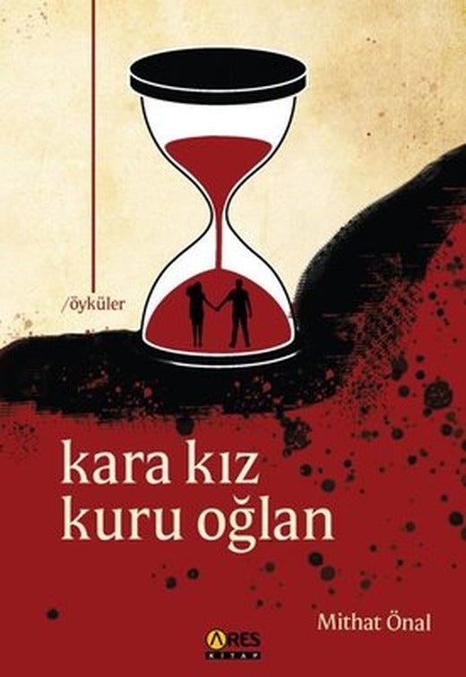 Kara Kız Kuru Oğlan | Ares Kitap (İnce Kapak)
