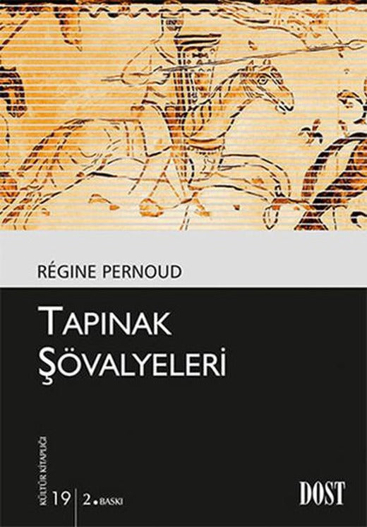 Tapınak Şövalyeleri | Dost Kitabevi (İnce Kapak)