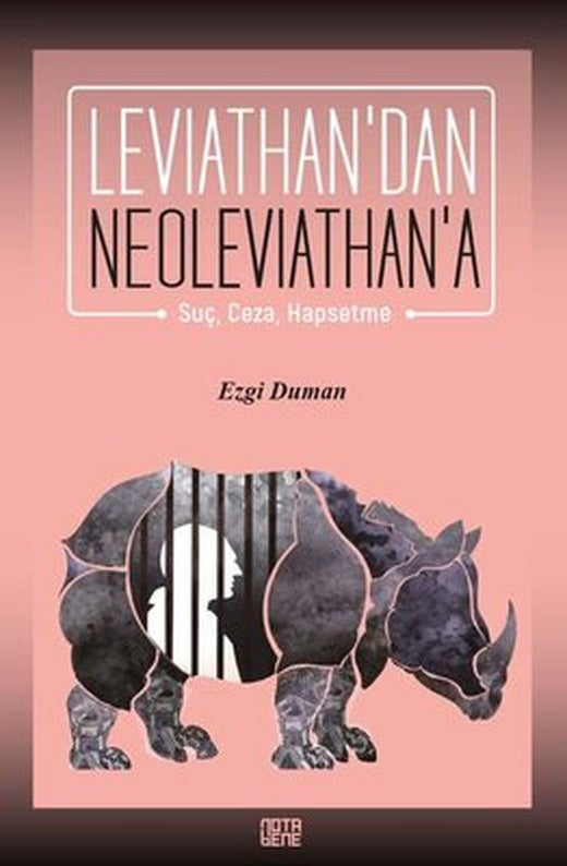 Leviathan'dan Neoleviathan'a: Suç-Ceza-Hapsetme | Nota Bene Yayınları