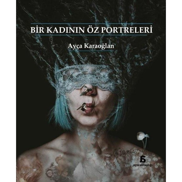 Bir Kadının Öz Portreleri