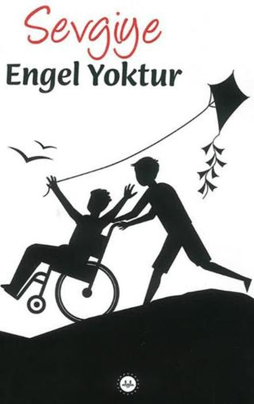 Sevgiye Engel Yoktur | Diyanet İşleri Başkanlığı (Ciltsiz)