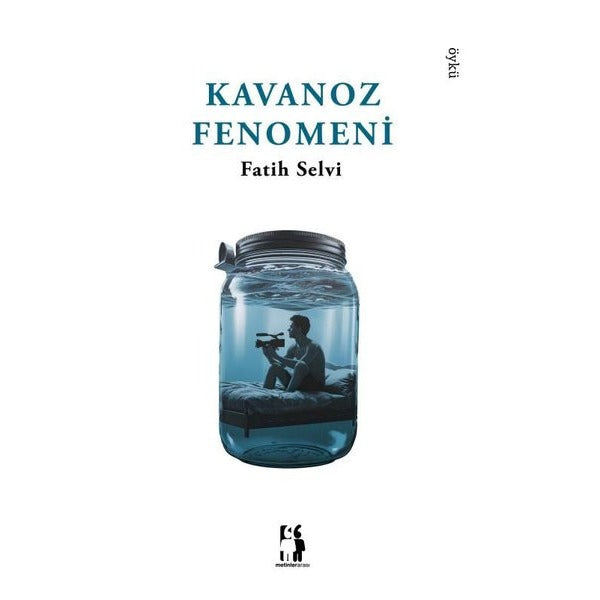 Kavanoz Fenomeni | Metinlerarası Kitap (İnce Kapak)