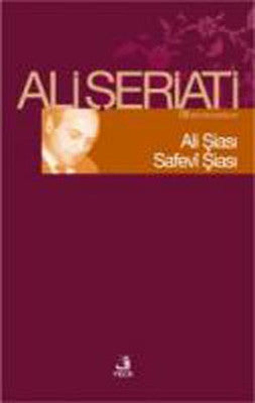 Ali Şiası Sefevi Şiası - Bütün Eserleri | Fecr Yayınları