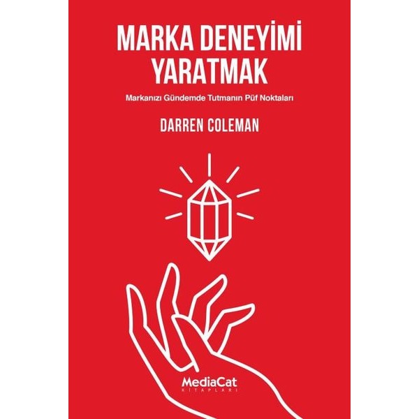 Marka Deneyimi Yaratmak | Mediacat