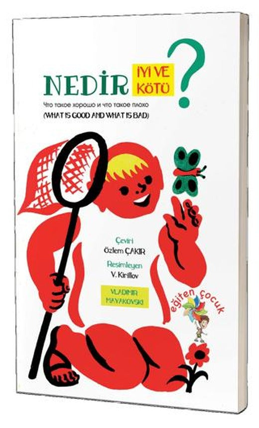 Nedir İyi Ve Nedir Kötü?