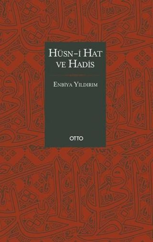 Hüsn-i Hat ve Hadis | Otto Yayınları (Ciltli)