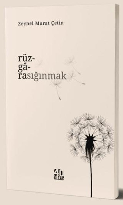 Rüzgara Sığınmak | 40 Kitap (Ciltsiz)