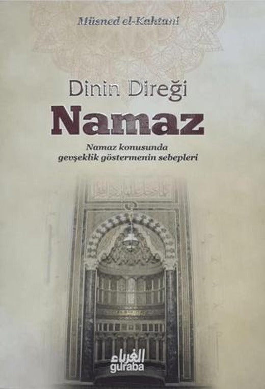 Dinin Direği Namaz