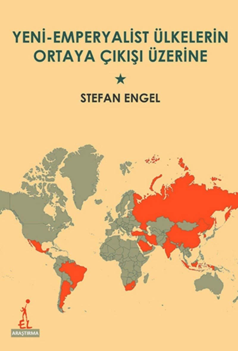 Yeni Emperyalist Ülkelerin Ortaya Çıkışı Üzerine