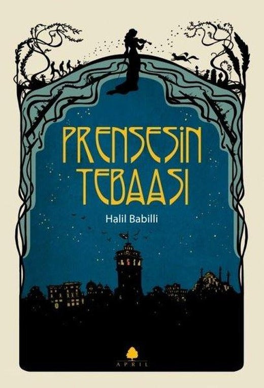 Prensesin Tebaası | April Yayıncılık (İnce Kapak)