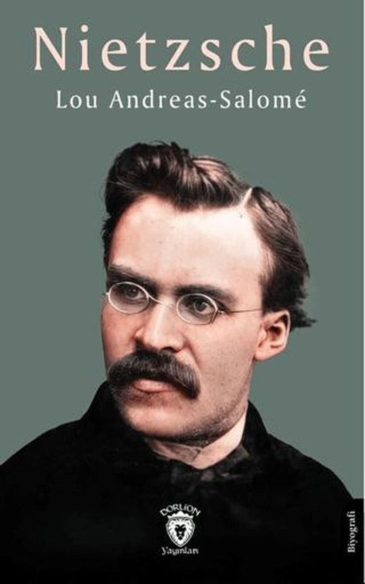 Nietzsche | Dorlion Yayınları (Ciltsiz)