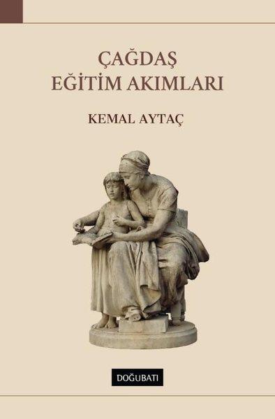 Çağdaş Eğitim Akımları | Doğu Batı Yayınları (İnce Kapak) - Resim 1