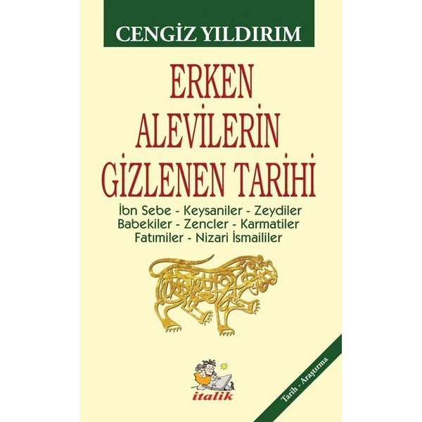 Erken Alevilerin Gizlenen Tarihi