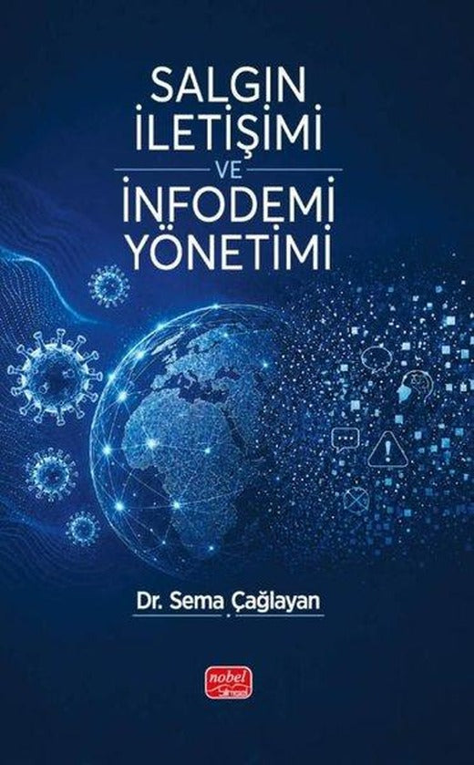Salgın İletişimi ve İnfodemi Yönetimi | Nobel Bilimsel Eserler (İnce Kapak)