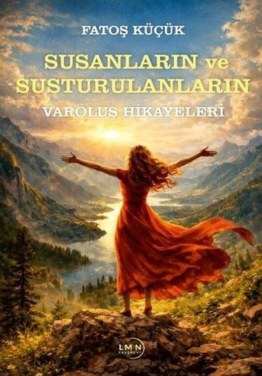 Susanların ve Susturulanların Varoluş Hikayeleri | Liman Yayınevi (İnce Kapak)