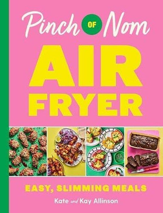 Pinch of Nom Air Fryer: Easy Slimming Meals | Pan MacMillan (İnce Kapak)