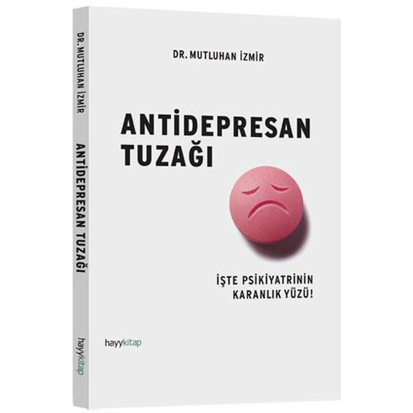 Antidepresan Tuzağı | Hayy Kitap
