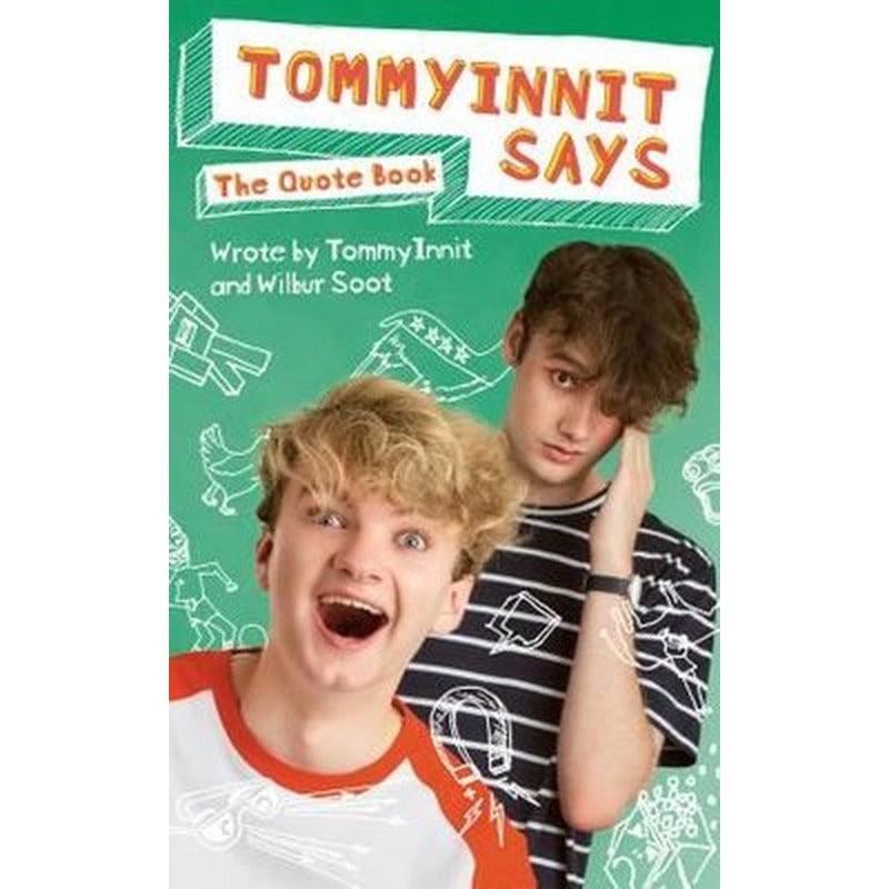 TommyInnit Says...The Quote Book | Quercus