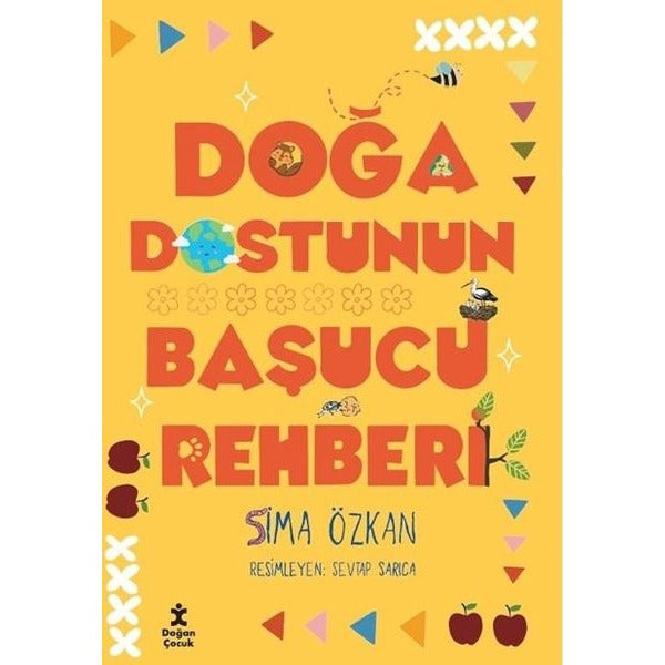 Doğa Dostunun Başucu Rehberi | Doğan Çocuk (İnce Kapak)