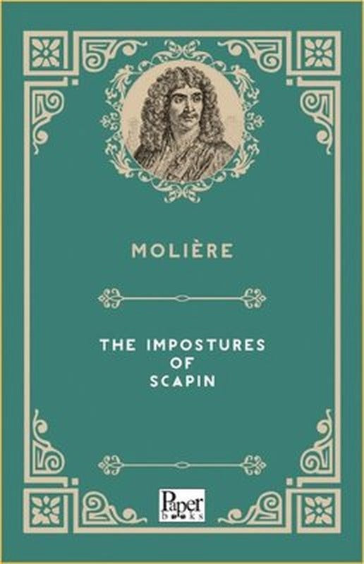 The Impostures of Scapin | Paper Books (İnce Kapak)