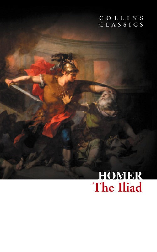 The Iliad (Collins Classics) | HarperCollins (Ciltsiz)