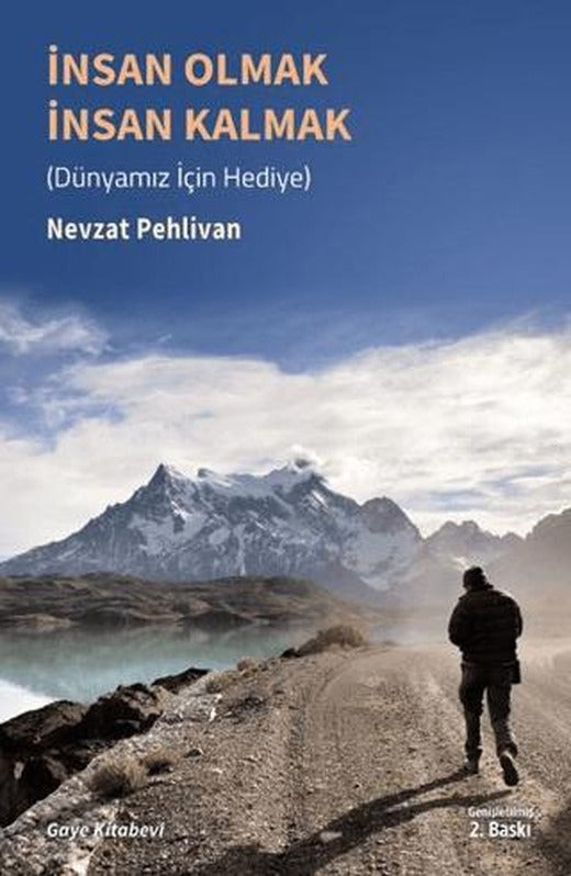 İnsan Olmak İnsan Kalmak | Gaye Kitabevi (Ciltsiz)