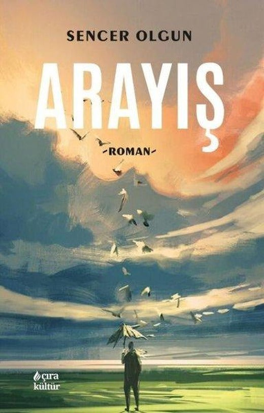 Arayış | Çıra Yayınları (İnce Kapak)