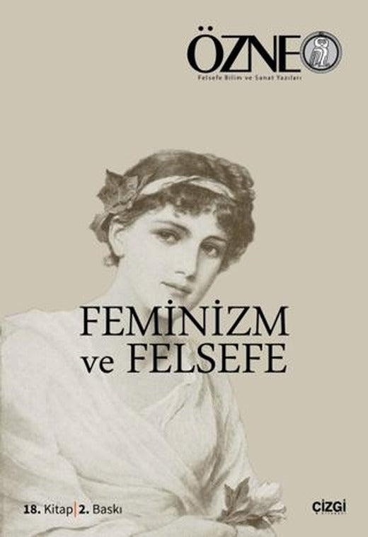 Özne 18. Kitap - Feminizm ve Felsefe