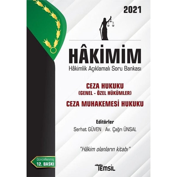 Hakimim Ceza Hukuku (Genel Hükümler- Özel Hükümler) Ceza Muhakemesi Hukuku Hakimlik Açıklamalı Soru Bankası 2021 | Temsil Kitap (Ciltsiz)