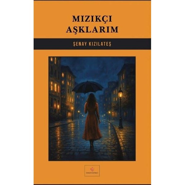 Mızıkçı Aşklarım
