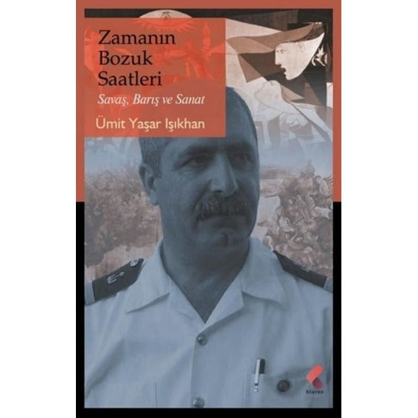 Zamanın Bozuk Saatleri | Klaros Yayınları