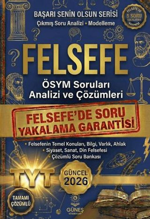2026 Felsefe ÖSYM Soruları Analizi ve Çözümleri