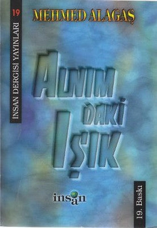Alnımdaki Işık | İnsan Dergisi Yayınları