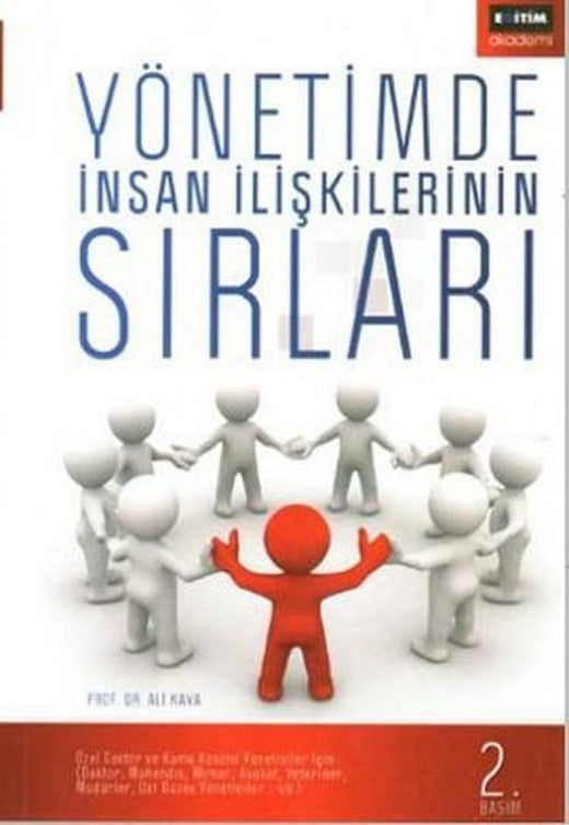Yönetimde İnsan İlişkilerinin Sırları | Eğitim Yayınevi (İnce Kapak)
