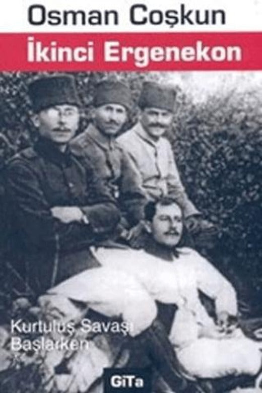 İkinci Ergenekon | Gita Yayınları (Ciltsiz)