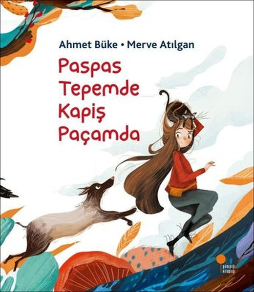 Paspas Tepemde Kapiş Paçamda | Günışığı Yayınları
