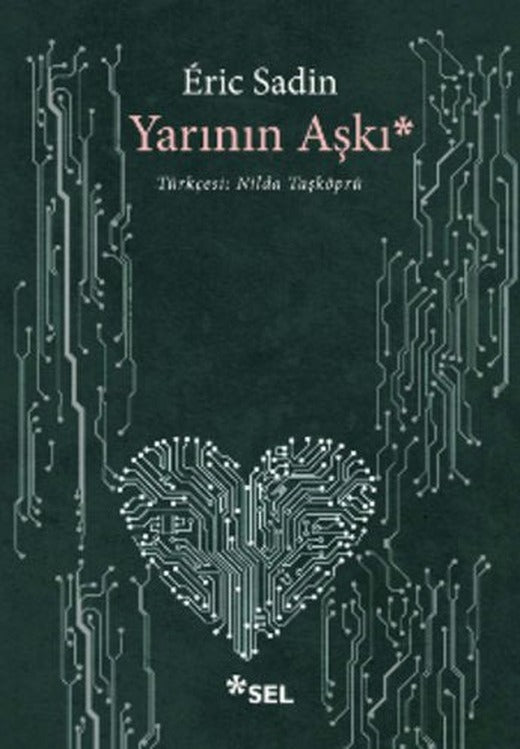 Yarının Aşkı | Sel Yayıncılık