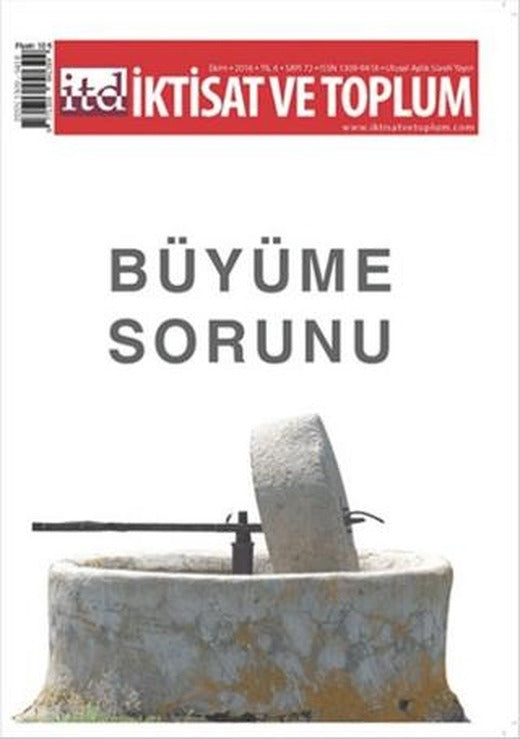 İktisat ve Toplum Dergisi Sayı: 72 | İktisat ve Toplum Dergisi (Ciltsiz)