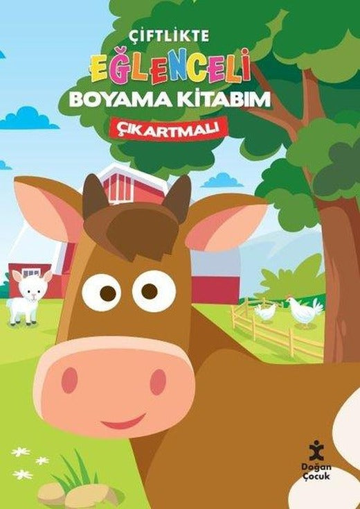 Çiftlikte Eğlenceli Boyama Kitabım - Çıkartmalı | Doğan Çocuk (İnce Kapak)
