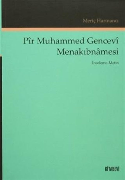 Pir Muhammed Gencevi Menakıbnamesi