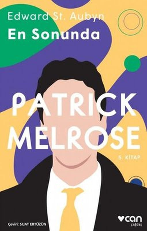 Patrick Melrose 5-En Sonunda | Can Yayınları